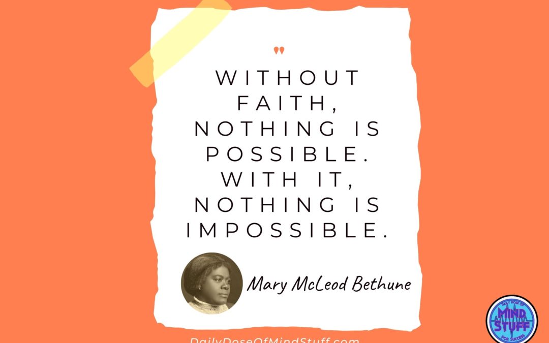 Inspirational Quote by Mary McLeod Bethune