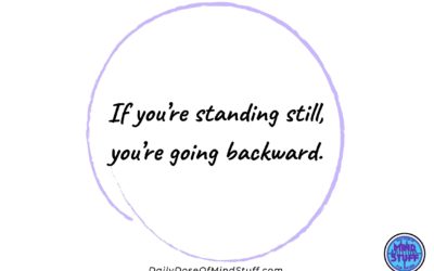 Inspirational Quote – You Are Going Backward