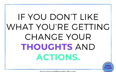 Inspirational Quote – Thoughts and Actions