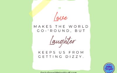 Inspirational Quote – Love Laughter